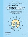 Das kleine Übungsheft Lebensfreude im Alltag - Anne van Stappen - 9783955500344