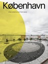 KØBENHAVN. Urban Architecture and Public Spaces - Eva Herrmann ; Sandra Hofmeister ; Jakob Schoof - 9783955535384
