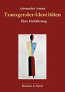 Transgender-Identitäten - Alessandra Lemma - 9783955583682