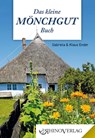 Das kleine Mönchgut-Buch - Gabriela Ender ; Klaus Ender - 9783955600938