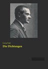Die Dichtungen - Georg Trakl - 9783955634384