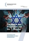 Die Macht der Projektion und der 7. Oktober - Zentralrat der Juden in Deutschland - 9783955657109