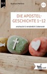 Die Apostelgeschichte 1-12 - Burkhard Meißner ; Bibellesebund - 9783955685423
