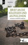Brief an die Kolosser und an Philemon - Gerd Mankel ; Bibellesebund - 9783955685942