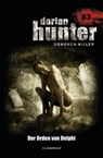 Dorian Hunter 83 – Der Orden von Delphi - Catharine Parker ; Simon Borner - 9783955720834