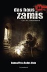 Das Haus Zamis 16 - Buena Vista Todes-Club - Uwe Voehl - 9783955722166