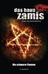 Das Haus Zamis 31 - Die schwarze Flamme - Catalina Corvo ; Logan Dee - 9783955722319