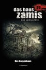 Das Haus Zamis 53 - Das Galgenhaus - Logan Dee ; Catalina Corvo - 9783955722531