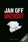 Unzucht - Jan Off - 9783955755997