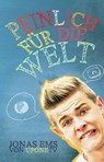 Peinlich für die Welt - Jonas Ems - 9783955771447