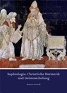 Sophiologie, Christliche Hermetik und Geistesschulung - Robert Powell ; Krista Kösters ; Ronald Richter - 9783955773847