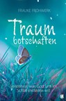 Traumbotschaften - Frauke Frohwerk - 9783955783471