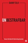 Unbestrafbar - Danny Silk - 9783955783747