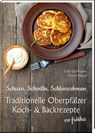 Schuxn, Schoitln, Schlosserboum - Erika Eichenseer ; Martin Stangl - 9783955870850