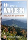 Genusswandern Hirschenstein & Umgebung - Alexandra Linzmeier - 9783955878054