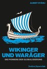 Wikinger und Waräger - Albert Stähli - 9783956012358