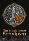 Die Katharer Schriften - Bernd Hoffmann - 9783956020230