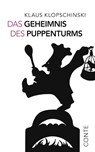 Das Geheimnis des Puppenturms - Klaus Klopschinski - 9783956022531