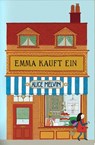 Emma kauft ein - Alice Melvin - 9783956140341