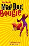 Mad Dog Boogie - BRONSKI,  Max - 9783956140563