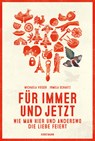 Für immer und jetzt - Michaela Vieser - 9783956140648