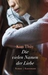 Die vielen Namen der Liebe - Kim Thúy - 9783956141799