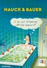 Ist das noch Entspannung oder schon Langeweile? - Elias Hauck ; Dominik Bauer - 9783956142666