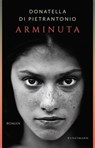 Arminuta - Donatella Di Pietrantonio - 9783956142734