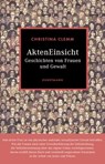 AktenEinsicht - Christina Clemm - 9783956143755