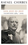 Von Zeit zu Zeit - Rafael Chirbes - 9783956145124