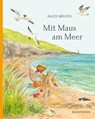 Mit Maus am Meer - Alice Melvin - 9783956146312