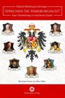 Sprechen Sie Habsburgisch? - Eduard Habsburg-Lothringen - 9783956211720