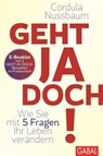 Praxis-Check Geht ja doch! - Cordula Nussbaum - 9783956231582