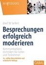 Besprechungen erfolgreich moderieren - Josef W. Seifert - 9783956231865