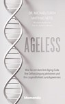 Ageless - Dr. Michael Curth ; Matthias Vette - 9783956280702