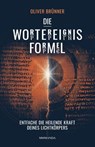 Die Wortereignisformel - Oliver Brünner - 9783956280856