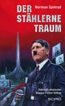 Der stählerne Traum - Norman Spinrad - 9783956340208