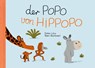 Der Popo von Hippopo - Marc Boutavant ; Didier Lévy - 9783956400926