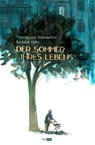 Der Sommer ihres Lebens - Thomas von Steinaecker - 9783956401350