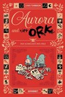 Aurora und der Ork 3 - Lewis Trondheim - 9783956404924