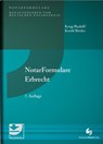 NotarFormulare Erbrecht - Walter Krug ; Michael Rudolf ; Ludwig Kroiß - 9783956462832
