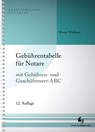 Gebührentabelle für Notare - Wolfram Waldner ; Harald Wudy - 9783956462863