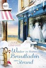 Winter im kleinen Brautladen am Strand - Jane Linfoot - 9783956498411