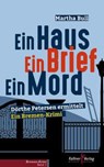 Ein Haus Ein Brief Ein Mord - Martha Bull - 9783956512223