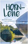 Horn-Lehe - Heiner Brünjes ; Michael Koppel - 9783956513473
