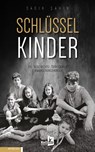 Schlüsselkinder - Sadik ¿Ahin - 9783956514081