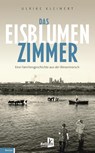 Das Eisblumenzimmer - Ulrike Kleinert - 9783956514173