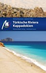 Türkische Riviera - Kappadokien Reiseführer Michael Müller Verlag - Michael Bussmann ; Gabriele Tröger - 9783956542671