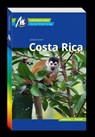 MICHAEL MÜLLER Reiseführer Costa Rica - Juliane Israel - 9783956546761