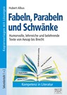 Fabeln, Parabeln und Schwänke - Hubert Albus - 9783956603631
